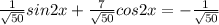 \frac{1}{\sqrt{50}}sin2x + \frac{7}{\sqrt{50}}cos2x = -\frac{1}{\sqrt{50}}