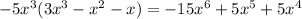 -5x^{3}(3x^{3}-x^{2}-x)=-15x^{6}+5x^{5}+5x^{4}