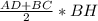 \frac{AD+BC}{2} *BH