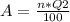 A=\frac{n*Q2}{100}