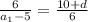 \frac{6}{a_1-5} =\frac{10+d}{6}