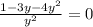 \frac{1 - 3y - 4 {y}^{2} }{ {y}^{2} } = 0