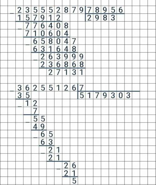 Сколько будет 235552879/7,8956-3625,5126/7,если ответ с остатком пишите остаток 120. Реши, записывая