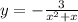 y = - \frac{3}{x {}^{2} + x }