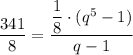 \dfrac{341}{8} = \dfrac{\dfrac{1}{8} \cdot (q^5-1)}{q - 1}