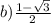 b) \frac{1 - \sqrt{3} }{2}