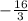 -\frac{16}{3}