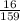 \frac{16}{159}