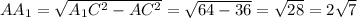 AA_1=\sqrt{A_1C^2-AC^2}=\sqrt{64-36}=\sqrt{28}=2\sqrt{7}