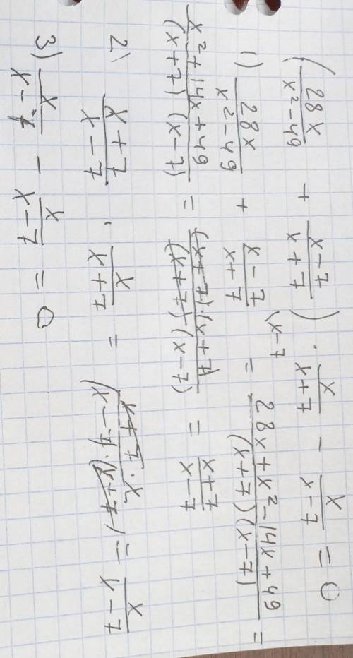 (28x/x²-49+x-7)/x+7).x/+x7-x/x-7​