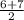 \frac{6+7}{2}