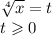 \sqrt[4]{x} = t \\ t \geqslant 0