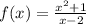 f(x) = \frac{ {x}^{2} + 1}{x - 2} \\