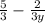 \frac{5}{3} -\frac{2}{3y}