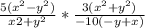 \frac{5(x^{2} -y^{2} )}{x{2}+y^{2} } * \frac{3(x^{2} + y^{2} )}{-10 (-y + x)}