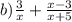 b) \frac{3}{x} + \frac{x - 3}{x + 5}