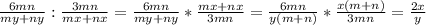 \frac{6mn}{my + ny} :\frac{3mn}{mx + nx} = \frac{6mn}{my + ny}*\frac{mx + nx}{3mn}=\frac{6mn}{y(m + n)} *\frac{x(m + n)}{3mn} = \frac{2x}{y}