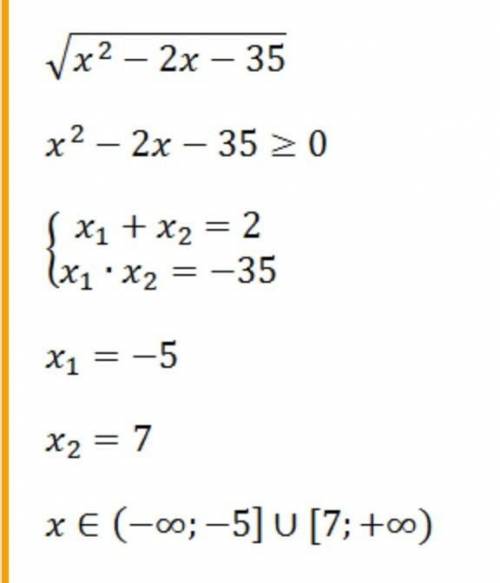 При каких x имеет смысл выражение корень из x^2-2x-35 подробно .