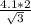 \frac{4.1*2}{\sqrt{3} }