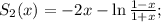 S_2(x)=-2x-\ln\frac{1-x}{1+x};