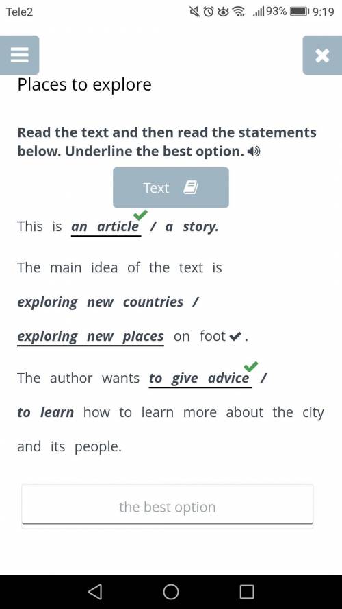 Read the text and then read the statements below. Underline the best option. TextThis is an⠀article