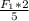 \frac{F_1*2}{5}