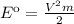 Eк = \frac{V ^{2} m}{2}