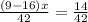 \frac{(9-16)x}{42}=\frac{14}{42}