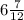 6 \frac{7}{12}