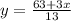 y = \frac{63+3x}{13}