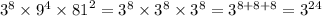 {3}^{8} \times {9}^{4} \times {81}^{2} = {3}^{8} \times {3}^{8} \times {3}^{8} = {3}^{8 + 8 + 8} = {3}^{24}