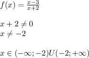 f(x) = \frac{x - 3}{x + 2} \\ \\ x + 2\ne0 \\ x\ne - 2 \\ \\ x\in( - \infty; - 2)U( - 2 ;+ \infty )