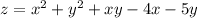 z = {x}^{2} + {y}^{2} + xy - 4x - 5y