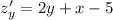 z'_y = 2y + x - 5