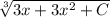 \sqrt[3]{3x+3x^{2} +C}