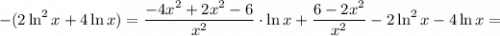 -(2\ln^{2}x+4\ln x)=\dfrac{-4x^{2}+2x^{2}-6}{x^{2}} \cdot \ln x+\dfrac{6-2x^{2}}{x^{2}}-2\ln^{2}x-4\ln x=