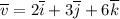 \overline v = 2\overline i + 3\overline j+ 6\overline k