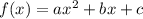 f(x)=ax^{2}+bx+c