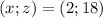 (x;z)=(2;18)