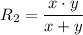 R_2 = \dfrac{x\cdot y}{x+y}