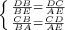 \left \{ {{\frac{DB}{BE} =\frac{DC}{AE} } \atop {\frac{CB}{BA} =\frac{CD}{AE} }} \right.