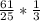 \frac{61}{25} *\frac{1}{3}