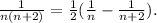 \frac{1}{n(n+2)}=\frac{1}{2}(\frac{1}{n}-\frac{1}{n+2}).