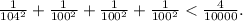 \frac{1}{104^2}+\frac{1}{100^2}+\frac{1}{100^2}+\frac{1}{100^2}