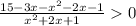 \frac{15-3x-x^{2} -2x-1}{x^{2} +2x+1}0