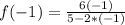 f(-1)=\frac{6(-1)}{5-2*(-1)}