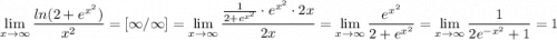 $\lim\limits_{x\to\infty}{\dfrac{ln(2+e^{x^2})}{x^2}}=\left[\infty/\infty\right]=\lim\limits_{x\to\infty}\dfrac{\frac{1}{2+e^{x^2}}\cdot e^{x^2}\cdot 2x}{2x}=\lim\limits_{x\to\infty}\dfrac{e^{x^2}}{2+e^{x^2}}=\lim\limits_{x\to\infty}\dfrac{1}{2e^{-x^2}+1}=1