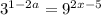 {3}^{1 - 2a} = {9}^{2x - 5}