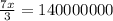 \frac{7x}{3} = 140000000