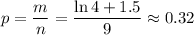 p=\dfrac{m}{n}=\dfrac{\ln4+1.5}{9}\approx0.32